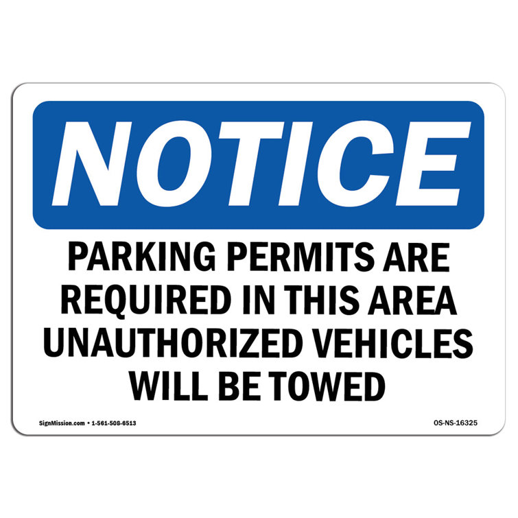 SignMission Osha Notice Parking Permits Required Sign Wayfair